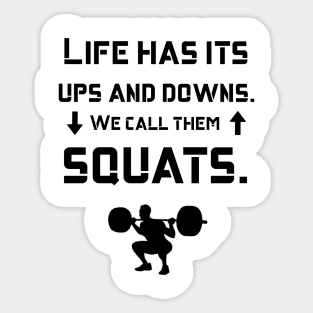 We Call Them Squats Quote Funny Gym Sticker